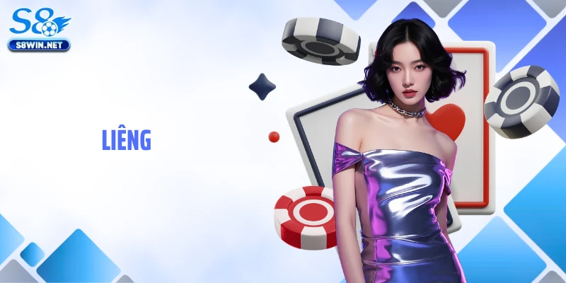 Liêng: Hướng Dẫn Chơi Và Kinh Nghiệm Thắng Tại S8