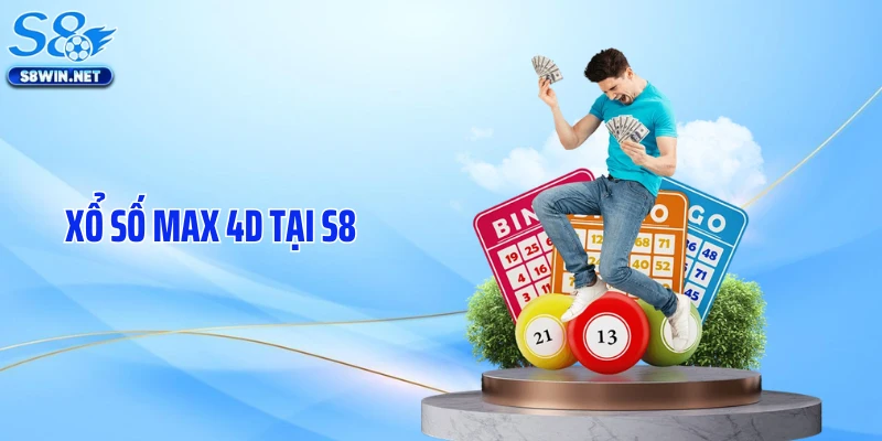 Xổ Số Max 4D Tại S8 Tạo Cơn Sốt Trên Nền Tảng Online